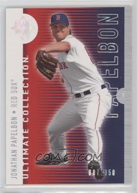 2008 Ultimate Collection - [Base] #66 - Jonathan Papelbon /350