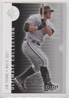 2008 Ultimate Collection - [Base] #78 - Jim Thome /350