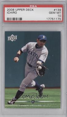 2008 Upper Deck - [Base] #139 - Ichiro [PSA 10 GEM MT]