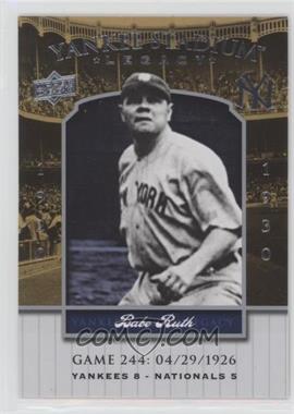 2008 Upper Deck - Multi-Product Insert Yankee Stadium Legacy #YSL244 - Babe Ruth