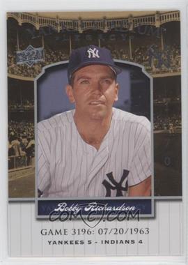 2008 Upper Deck - Multi-Product Insert Yankee Stadium Legacy #YSL3196 - Bobby Richardson