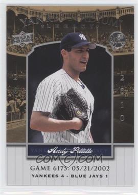 2008 Upper Deck - Multi-Product Insert Yankee Stadium Legacy #YSL6175 - Andy Pettitte