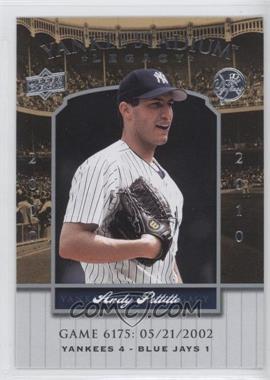 2008 Upper Deck - Multi-Product Insert Yankee Stadium Legacy #YSL6175 - Andy Pettitte