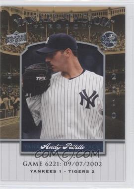 2008 Upper Deck - Multi-Product Insert Yankee Stadium Legacy #YSL6221 - Andy Pettitte