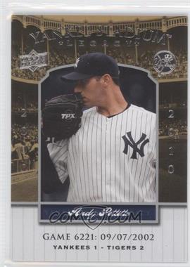 2008 Upper Deck - Multi-Product Insert Yankee Stadium Legacy #YSL6221 - Andy Pettitte