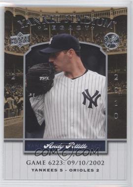 2008 Upper Deck - Multi-Product Insert Yankee Stadium Legacy #YSL6223 - Andy Pettitte