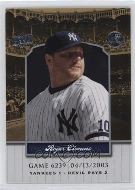 2008 Upper Deck - Multi-Product Insert Yankee Stadium Legacy #YSL6239 - Roger Clemens