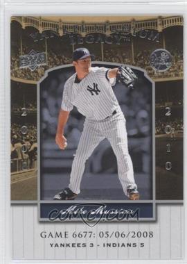 2008 Upper Deck - Multi-Product Insert Yankee Stadium Legacy #YSL6677 - Mike Mussina