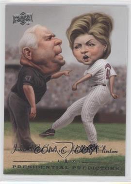 2008 Upper Deck - Presidential Predictors Runningmates #PP-12A.1 - John McCain, Hillary Clinton