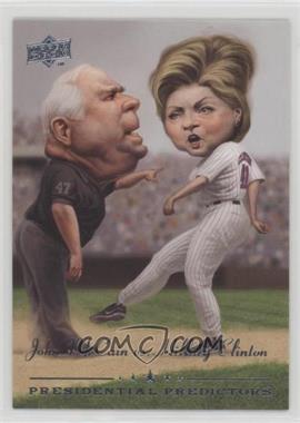 2008 Upper Deck - Presidential Predictors Runningmates #PP-12A.1 - John McCain, Hillary Clinton