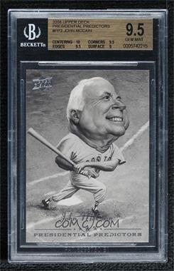 2008 Upper Deck - Presidential Predictors #PP-3 - John McCain [BGS 9.5 GEM MINT]