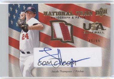 2008 Upper Deck - USA Baseball National Team - Patch Autographs #USA-JT - Jacob Thompson /99