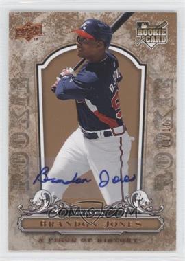 2008 Upper Deck A Piece of History - [Base] - Rookie Copper Autographs #104 - Brandon Jones /10