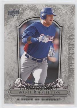 2008 Upper Deck A Piece of History - [Base] #94 - Josh Hamilton