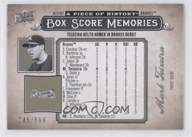 2008 Upper Deck A Piece of History - Box Score Memories #BSM-4 - Mark Teixeira /699