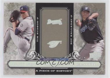 2008 Upper Deck A Piece of History - Cut from the Same Cloth - Pewter #CSC-TR - Tim Hudson, Roy Halladay /75