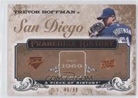 Trevor Hoffman #/99