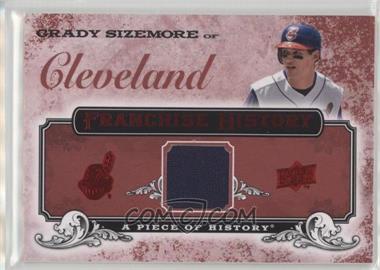 2008 Upper Deck A Piece of History - Franchise History - Red Jerseys #FH-16 - Grady Sizemore