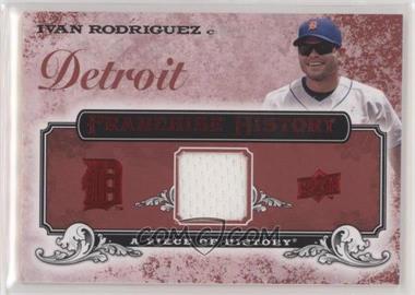 2008 Upper Deck A Piece of History - Franchise History - Red Jerseys #FH-21 - Ivan Rodriguez