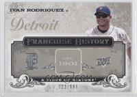 Ivan Rodriguez #/699