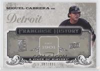 Miguel Cabrera #/699