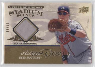 2008 Upper Deck A Piece of History - Stadium Scenes - Gold Jerseys #SS3 - Mark Teixeira /99