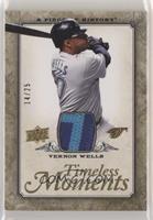 Vernon Wells #/25