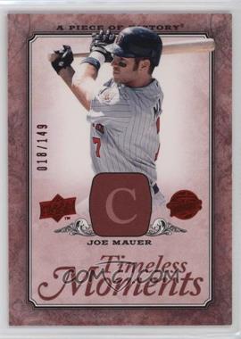 2008 Upper Deck A Piece of History - Timeless Moments - Red #TM-28 - Joe Mauer /149