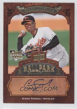 2008 Upper Deck Ballpark Collection - [Base] #114 - Rookie Autographs - Eider Torres