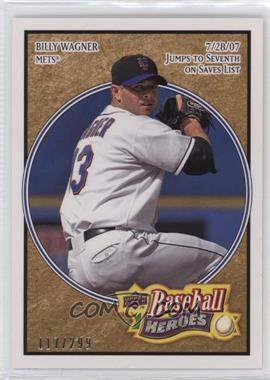 2008 Upper Deck Baseball Heroes - [Base] - Beige #109 - Billy Wagner /299