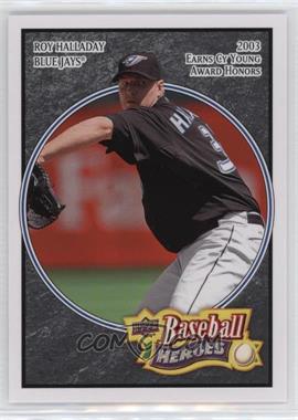 2008 Upper Deck Baseball Heroes - [Base] - Black #169 - Roy Halladay