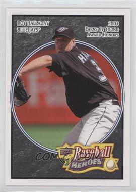 2008 Upper Deck Baseball Heroes - [Base] - Black #169 - Roy Halladay