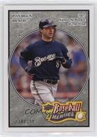 Ryan Braun #/399