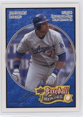 2008 Upper Deck Baseball Heroes - [Base] - Navy Blue #89 - James Loney /199