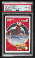 Cal Ripken Jr. [PSA 10 GEM MT] #/10