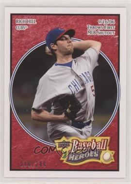 2008 Upper Deck Baseball Heroes - [Base] - Red #150 - Rich Hill /249