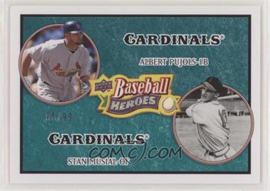 2008 Upper Deck Baseball Heroes - [Base] - Sea Green #178 - Albert Pujols, Stan Musial /99