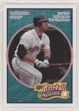 2008 Upper Deck Baseball Heroes - [Base] - Sea Green #54 - Travis Hafner /99