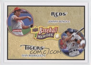2008 Upper Deck Baseball Heroes - [Base] #185 - Johnny Bench, Ivan Rodriguez