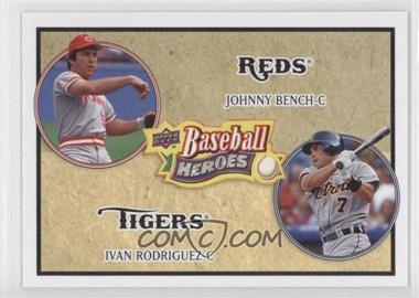 2008 Upper Deck Baseball Heroes - [Base] #185 - Johnny Bench, Ivan Rodriguez