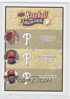 Chase Utley, Ryan Howard, Jimmy Rollins