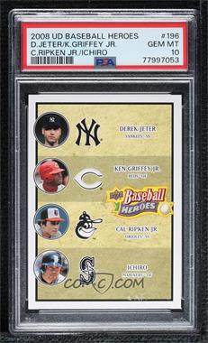 2008 Upper Deck Baseball Heroes - [Base] #196 - Derek Jeter, Ichiro, Cal Ripken Jr., Ken Griffey Jr. [PSA 10 GEM MT]