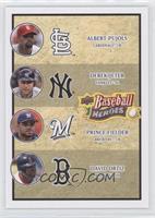 Albert Pujols, Derek Jeter, Prince Fielder, David Ortiz