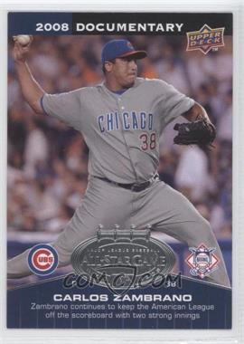 2008 Upper Deck Documentary - All-Star Game #ASG-CZ - Carlos Zambrano