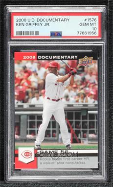 2008 Upper Deck Documentary - [Base] #1576 - Ken Griffey Jr. [PSA 10 GEM MT]