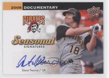 2008 Upper Deck Documentary - Seasonal Signatures #SP - Steve Pearce