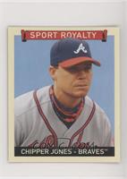 Sport Royalty - Chipper Jones