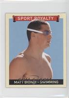 Sport Royalty - Matt Biondi