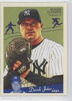 SP - 1934 Goudey Style - Roger Clemens