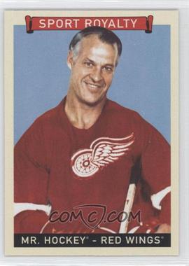 2008 Upper Deck Goudey - [Base] #293 - Sport Royalty - Mr. Hockey